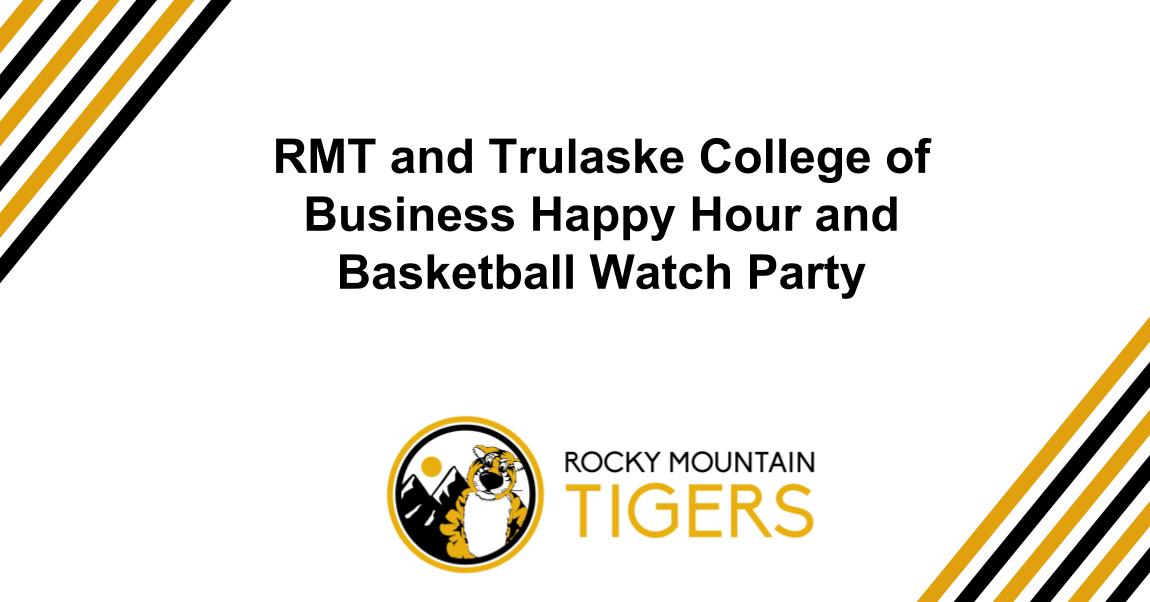 RMT and TCoB Happy Hour and Basketball Watch Party